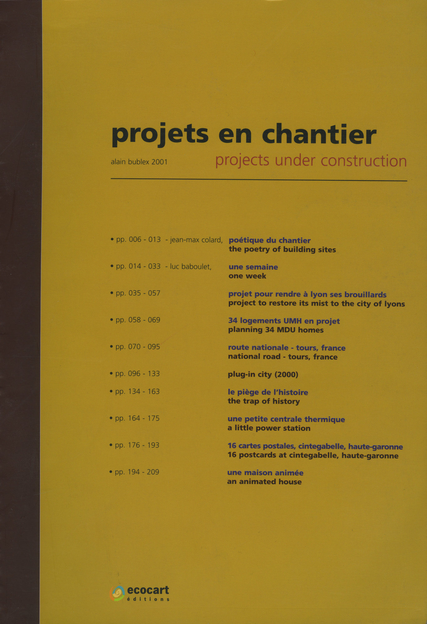 Projets en chantier - Galerie Georges-Philippe & Nathalie Vallois