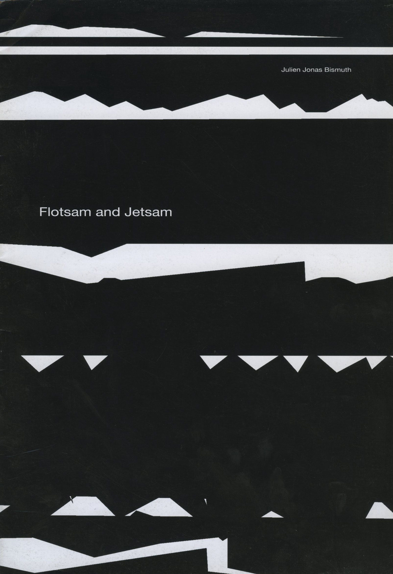 Flotsam and Jetsam - Galerie Georges-Philippe & Nathalie Vallois