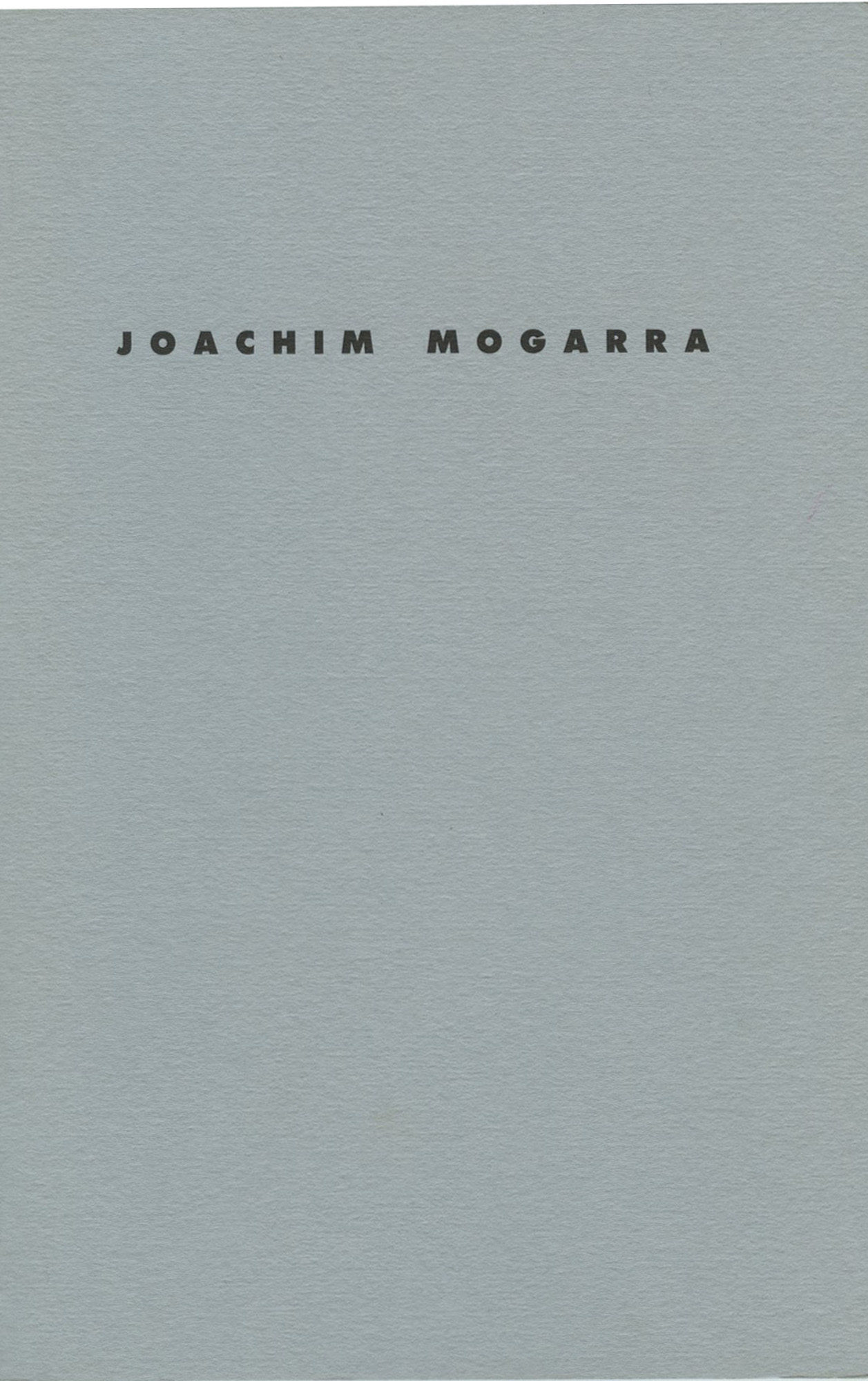 Joachim Mogarra - Galerie Georges-Philippe & Nathalie Vallois