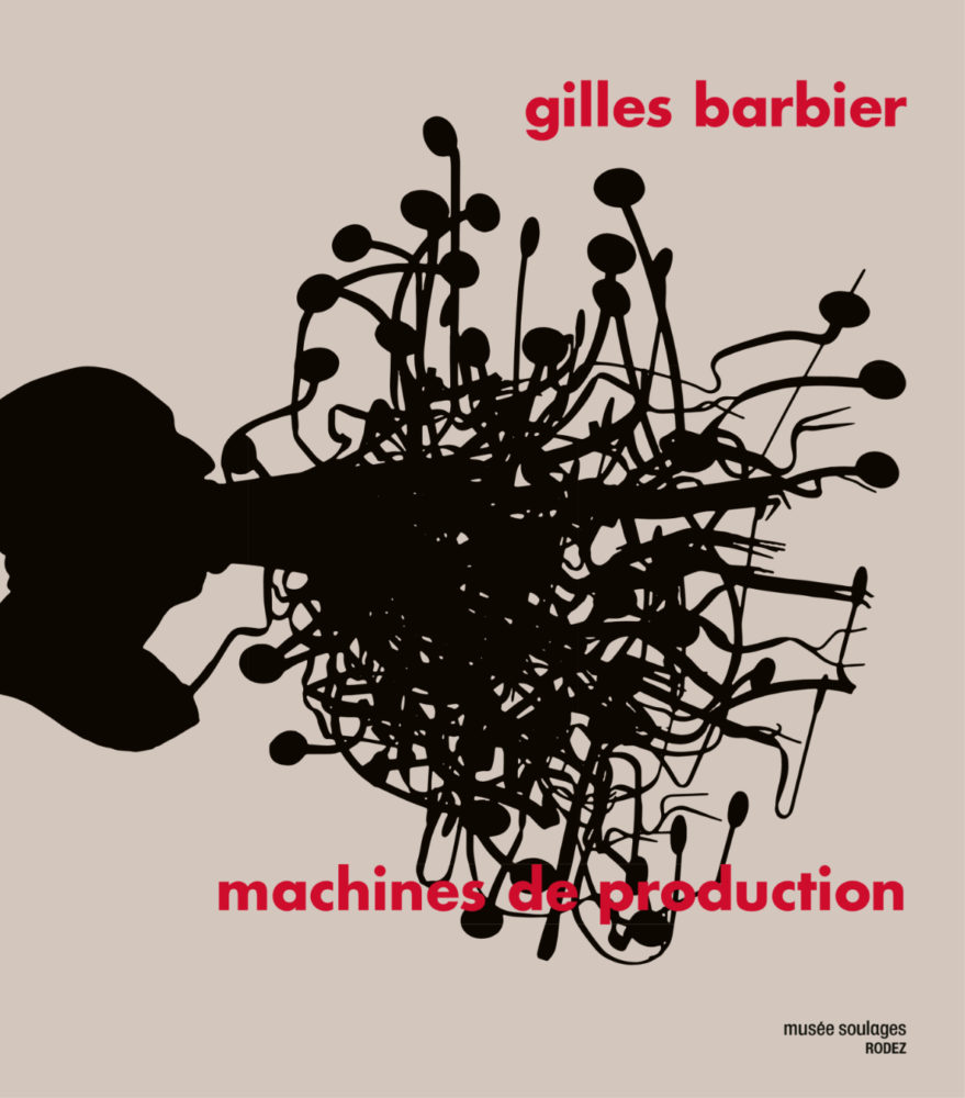 Machines de production - Galerie Georges-Philippe & Nathalie Vallois
