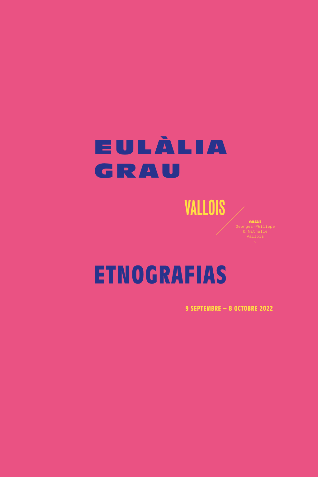 Etnografias - Galerie Georges-Philippe & Nathalie Vallois