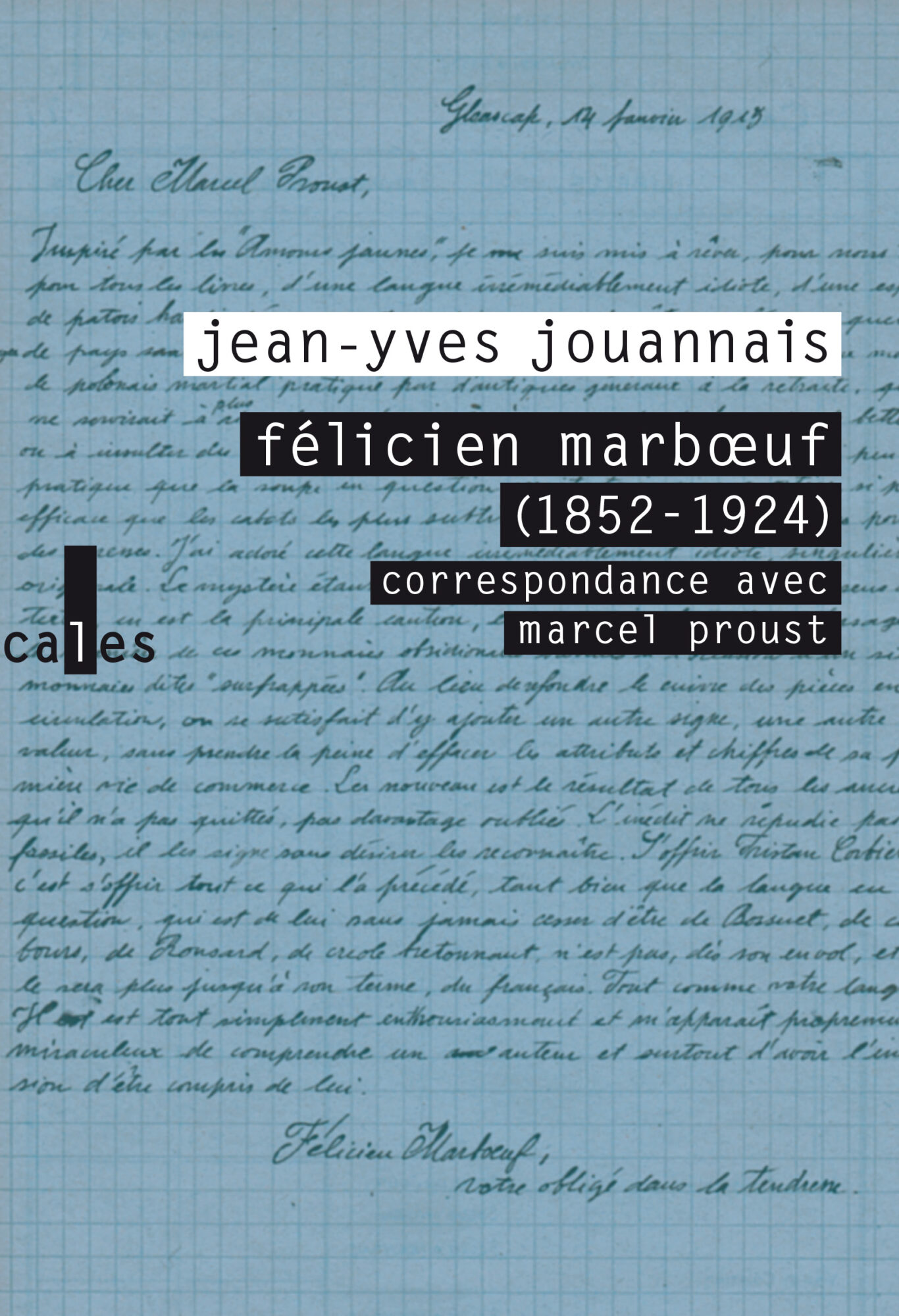 Félicien Marbœuf (1852-1924). Correspondance avec Marcel Proust - Galerie Georges-Philippe & Nathalie Vallois
