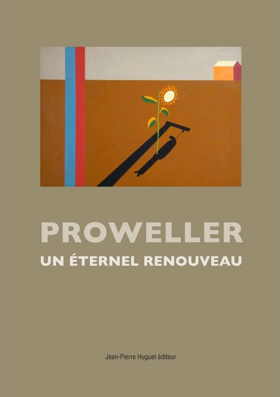 Proweller, Un éternel renouveau - Galerie Georges-Philippe & Nathalie Vallois
